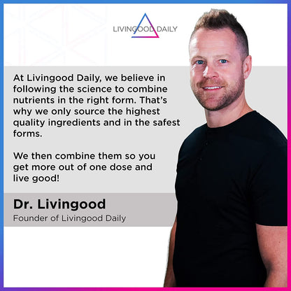 Smiling man with text about Livingood Daily beliefs and Dr. Livingood founder statement