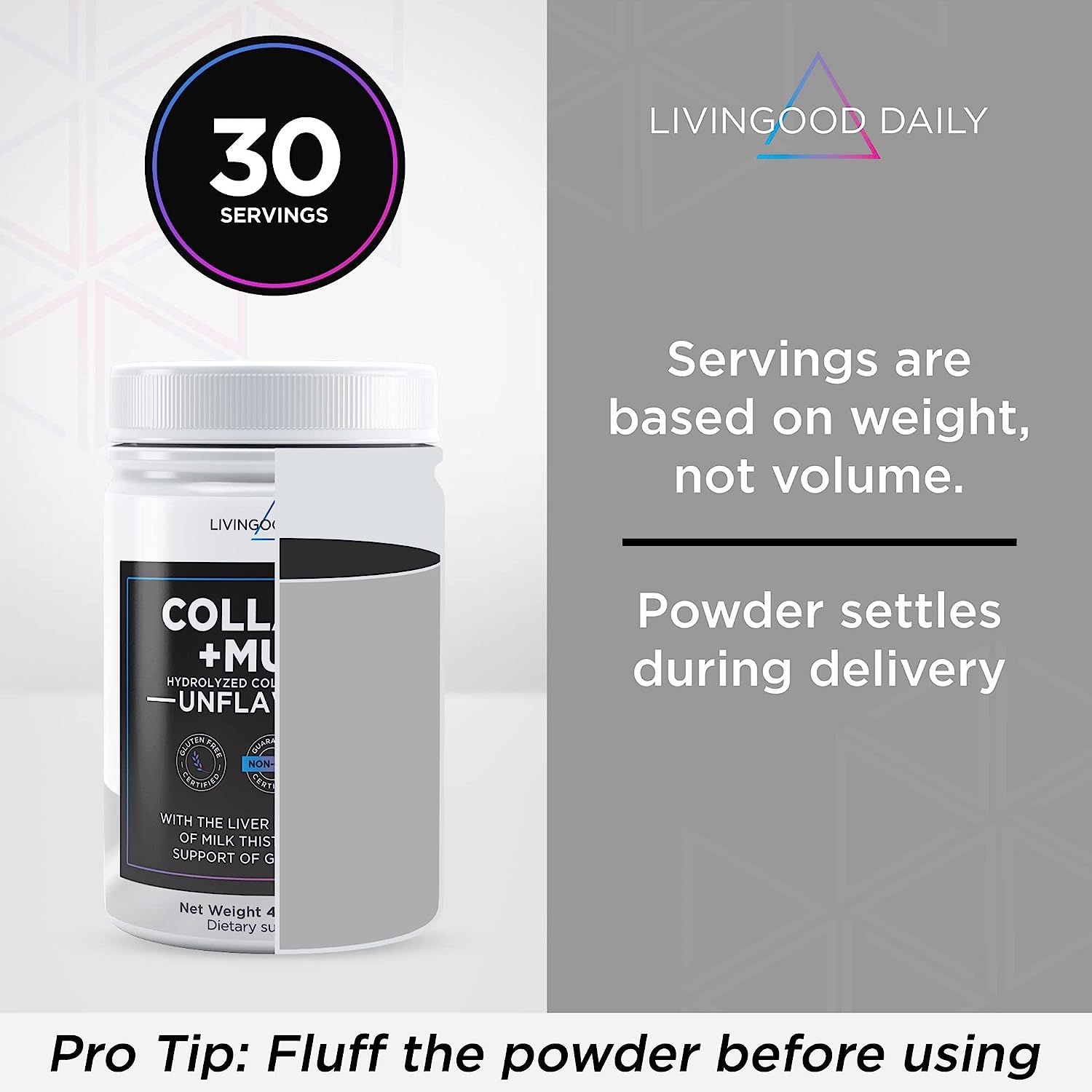 Livingood Daily Collagen powder supplement container with serving tip reminder